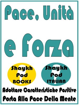 cover image of Pace, Unità e Forza